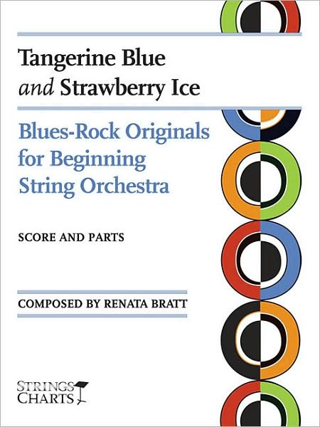 Tangerine Blue And Strayberry Ice: String Quartet