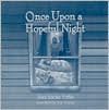 Once Upon A Hopeful Night