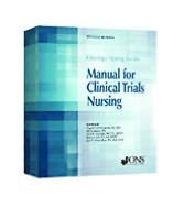 Manual for Clinical Trials Nursing