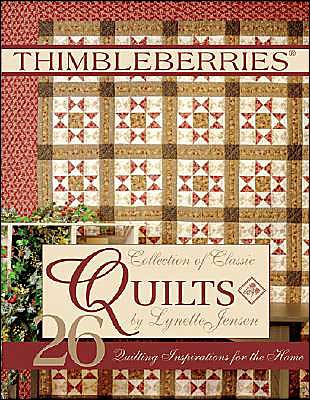 Thimbleberries: Collection of Classic Quilts