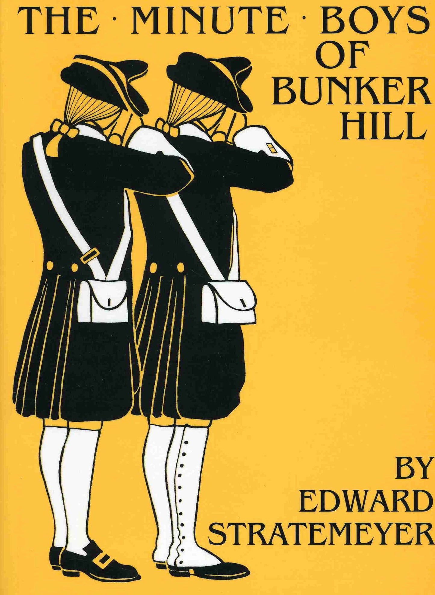 The Minute Boys of Bunker Hill (Includes Glossary)