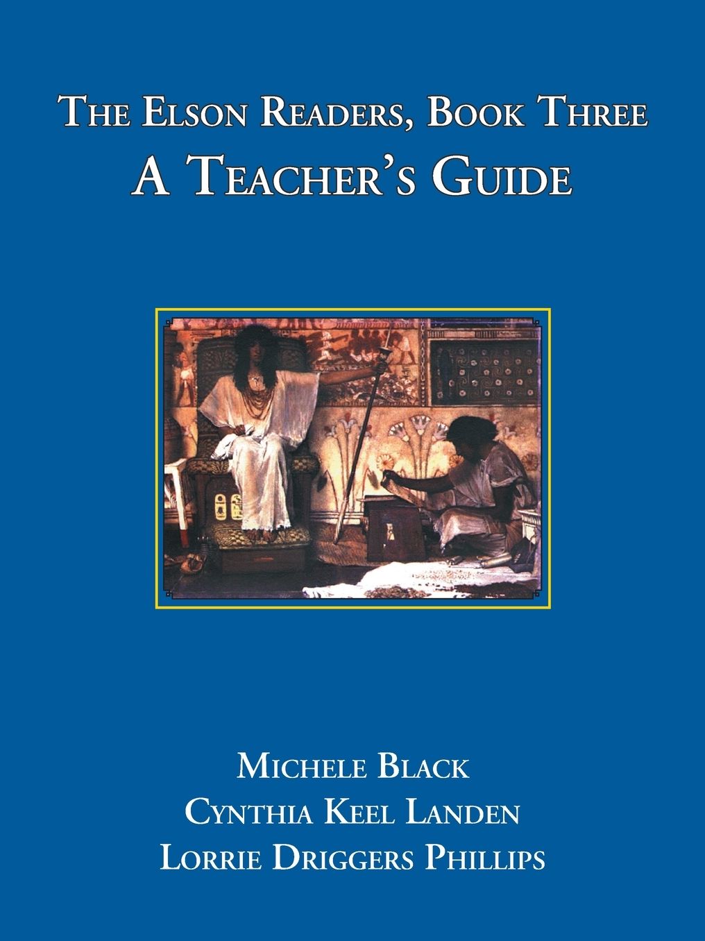 The Elson Readers: Book Three, A Teacher's Guide