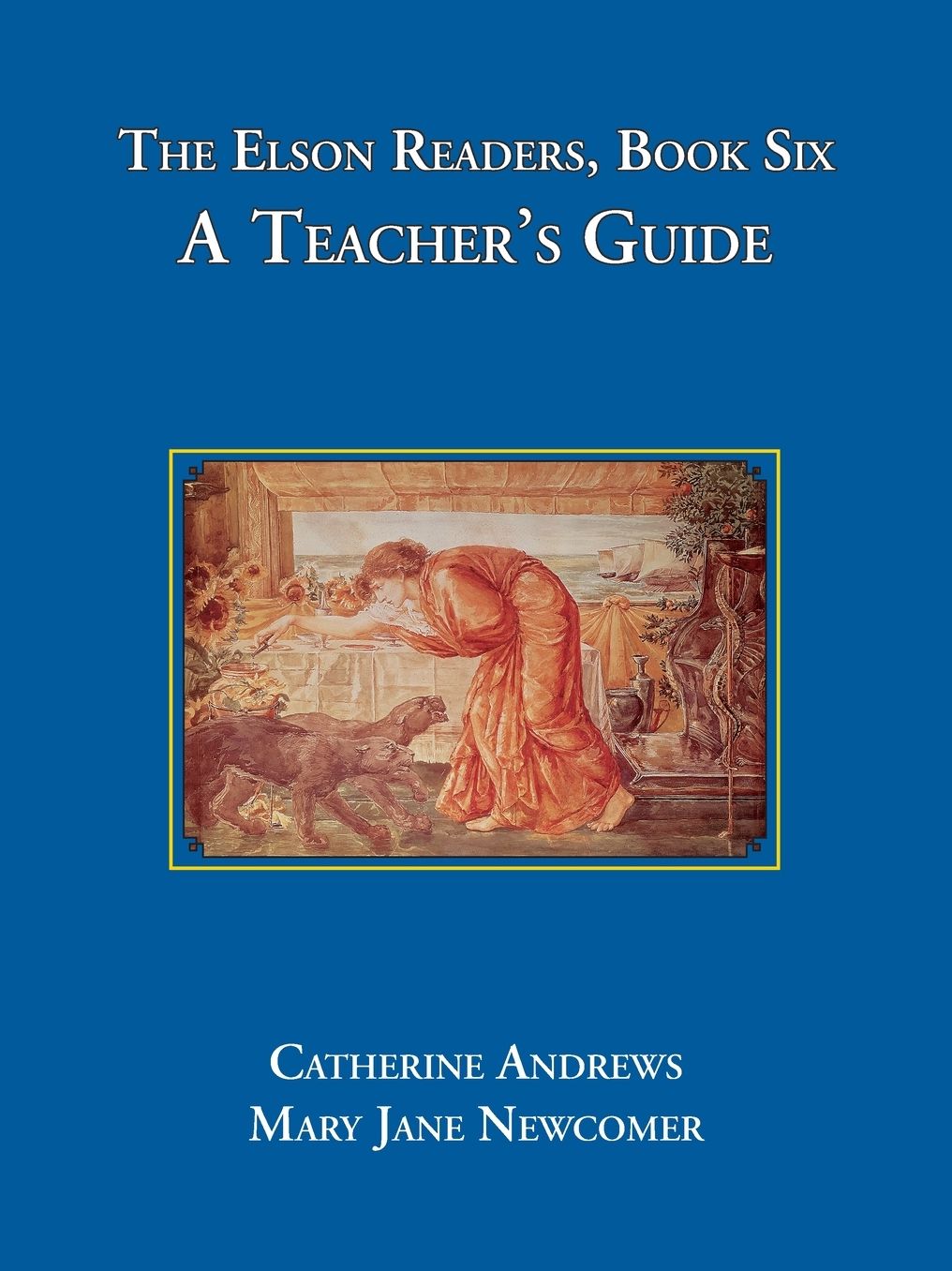 The Elson Readers: Book Six, A Teacher's Guide