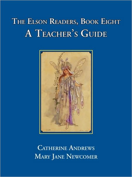The Elson Readers: Book Seven, A Teacher's Guide
