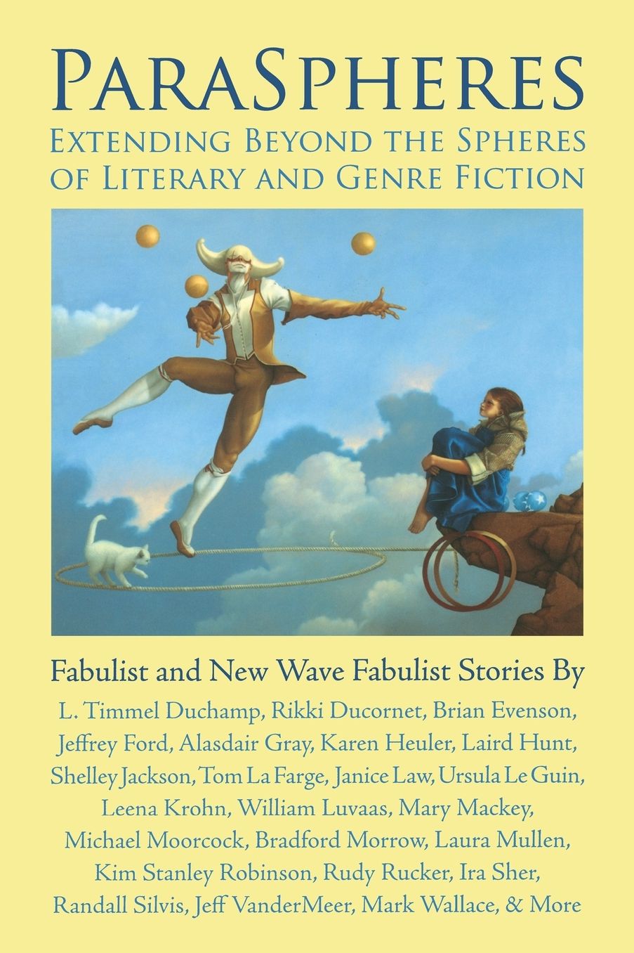 ParaSpheres: Extending Beyond the Spheres of Literary and Genre Fiction: Fabulist and New Wave Fabulist Stories