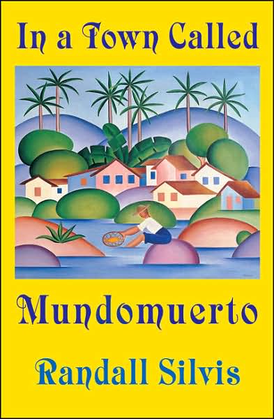 In a Town called Mundomuerto