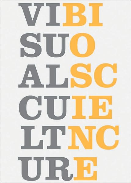 Visual Culture and Bioscience: Issues in Cultural Theory, No. 12