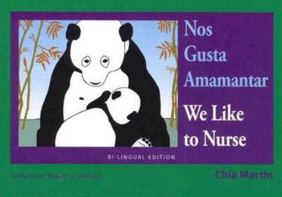 Nos Gusta Amamantar: We Like to Nurse