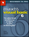 Murach Visual BASIC 6 : Beginner to Pro