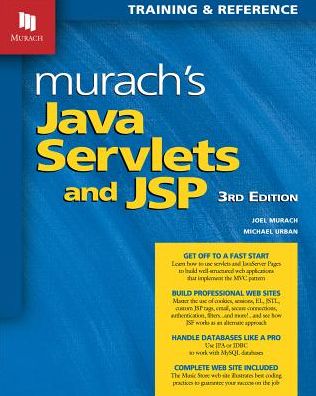 Murach's Java Servlets and JSP