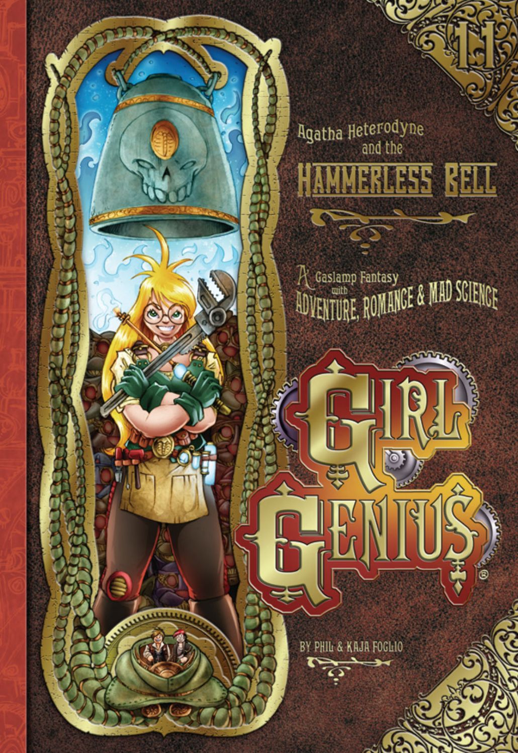 Girl Genius, Volume 11: Agatha Heterodyne and the Hammerless Bell