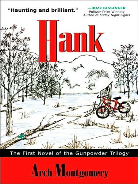 Hank: The First Novel of the Gunpowder Trilogy