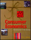 Consumer Economics: The Consumer in Our Society