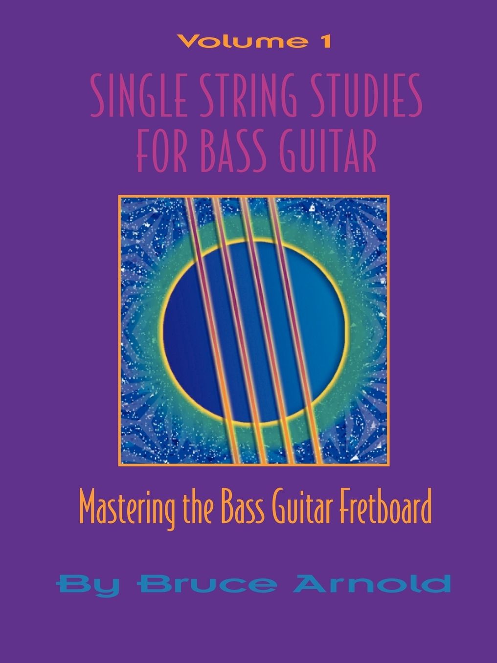 Single String Studes For Bass Guitar, Volume 1