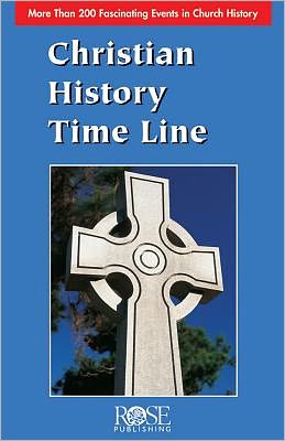 Christian History at a Glance!: Christian History Time Line Pamphlet