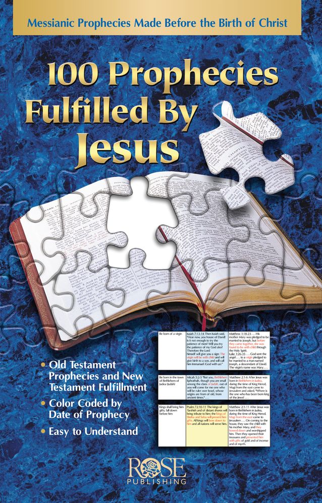100 Prophecies Fulfilled by Jesus pamphlet: Messianic Prohpecies Made Before the Birth of Christ