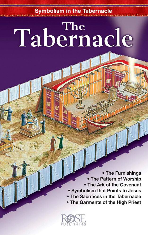 Tabernacle pamphlet: Symbolism in the Tabernacle