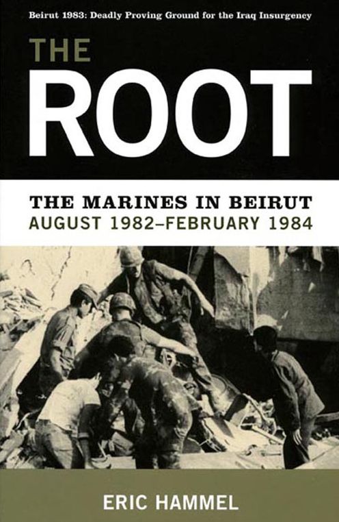 The Root: The Marines in Beirut