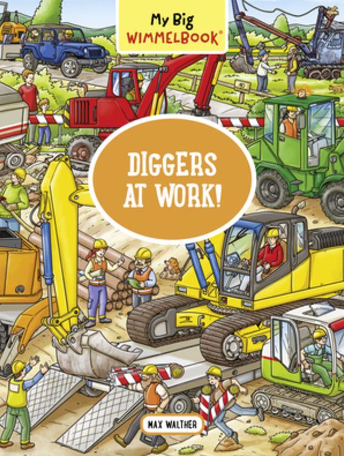 My Big Wimmelbook® - Diggers at Work!: A Look-and-Find Book (Kids Tell the Story)