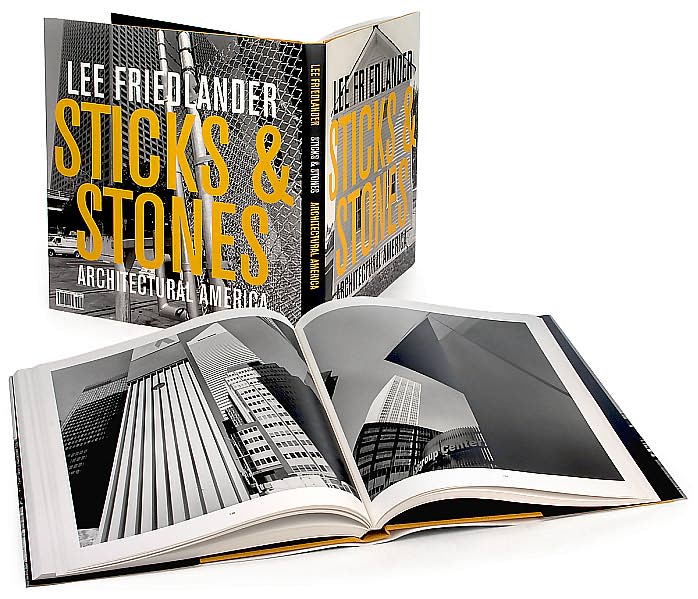 Lee Friedlander: Sticks and Stones: Architectural America