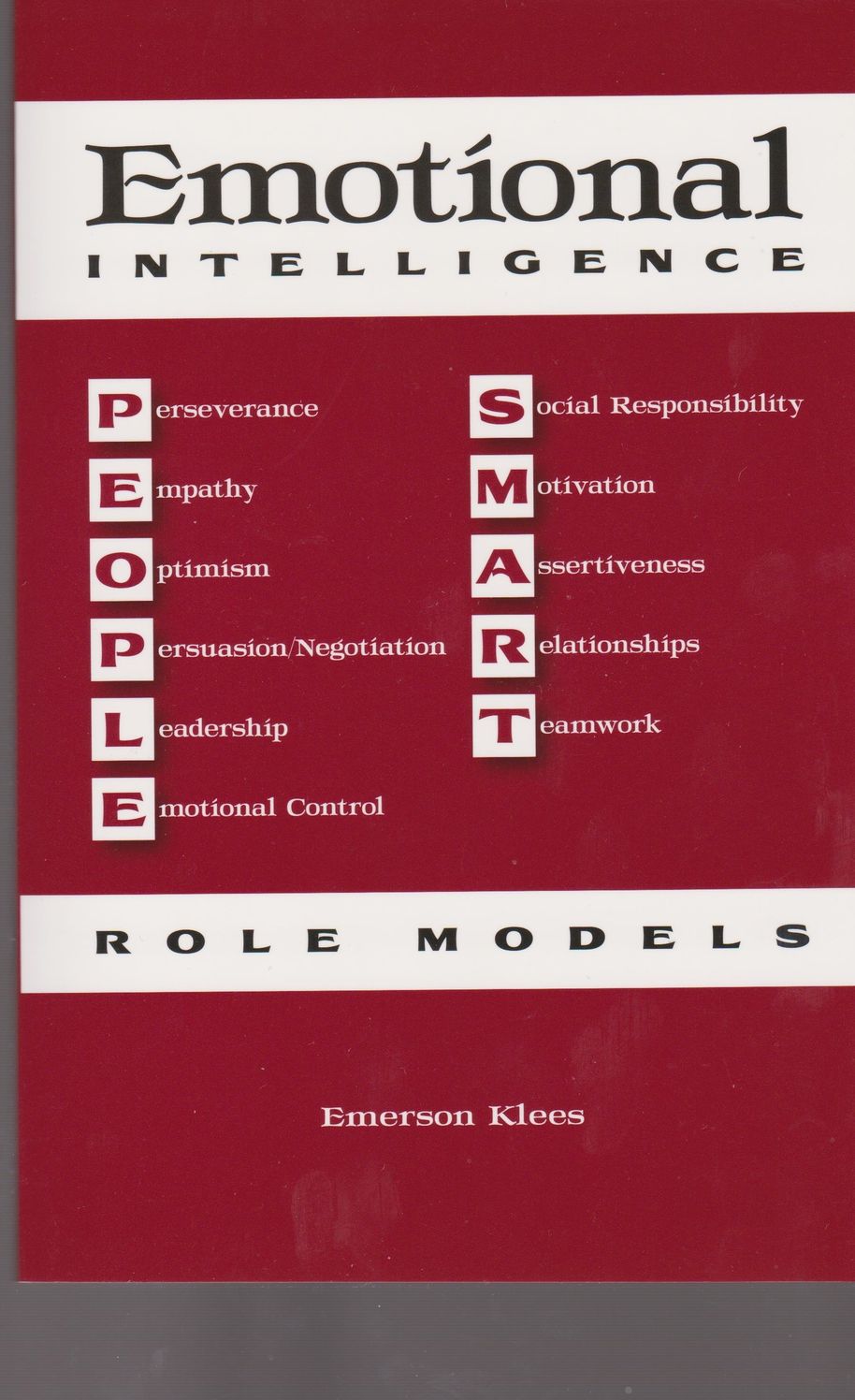 Emotional Intelligence: People Smart Role Models