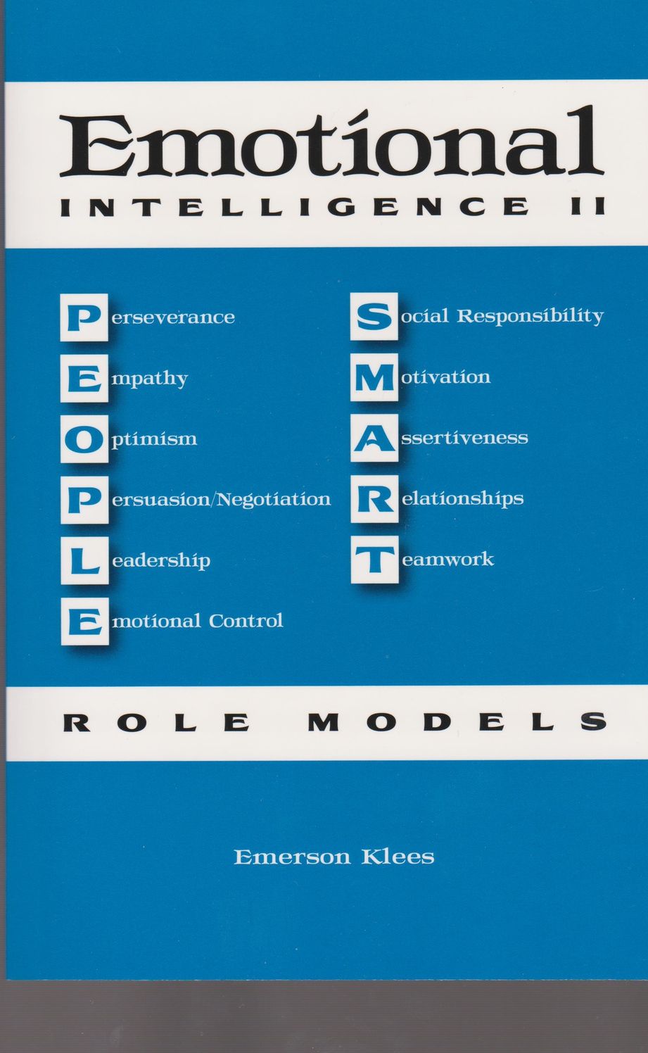 Emotional Intelligence II: People Smart Role Models