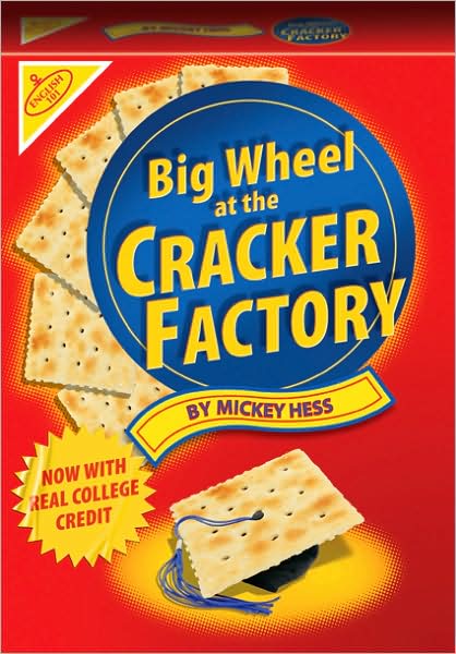 BIG WHEEL AT THE CRACKER FACTORY