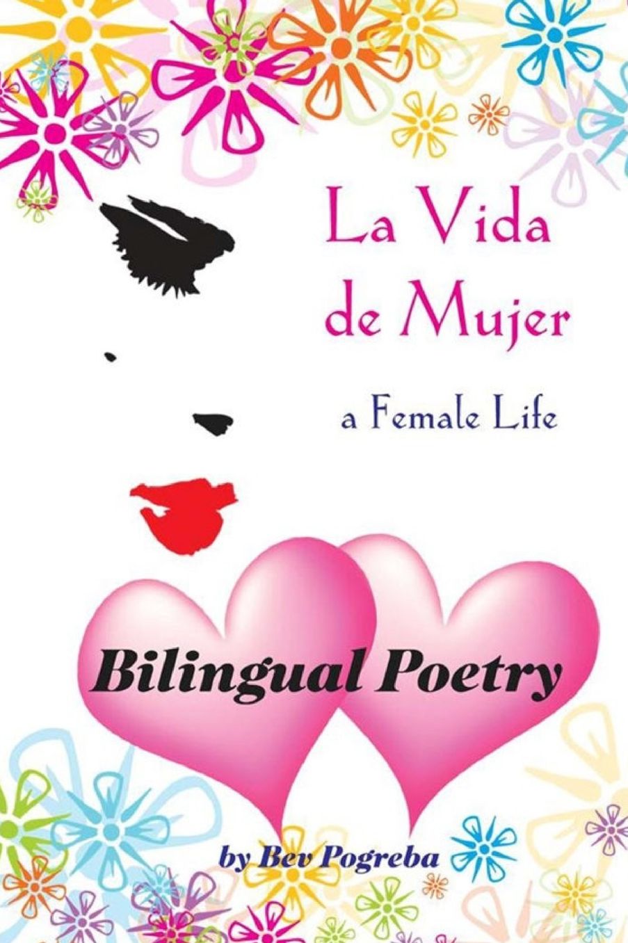 La Vida de Mujer: Poesía en Español e Inglés