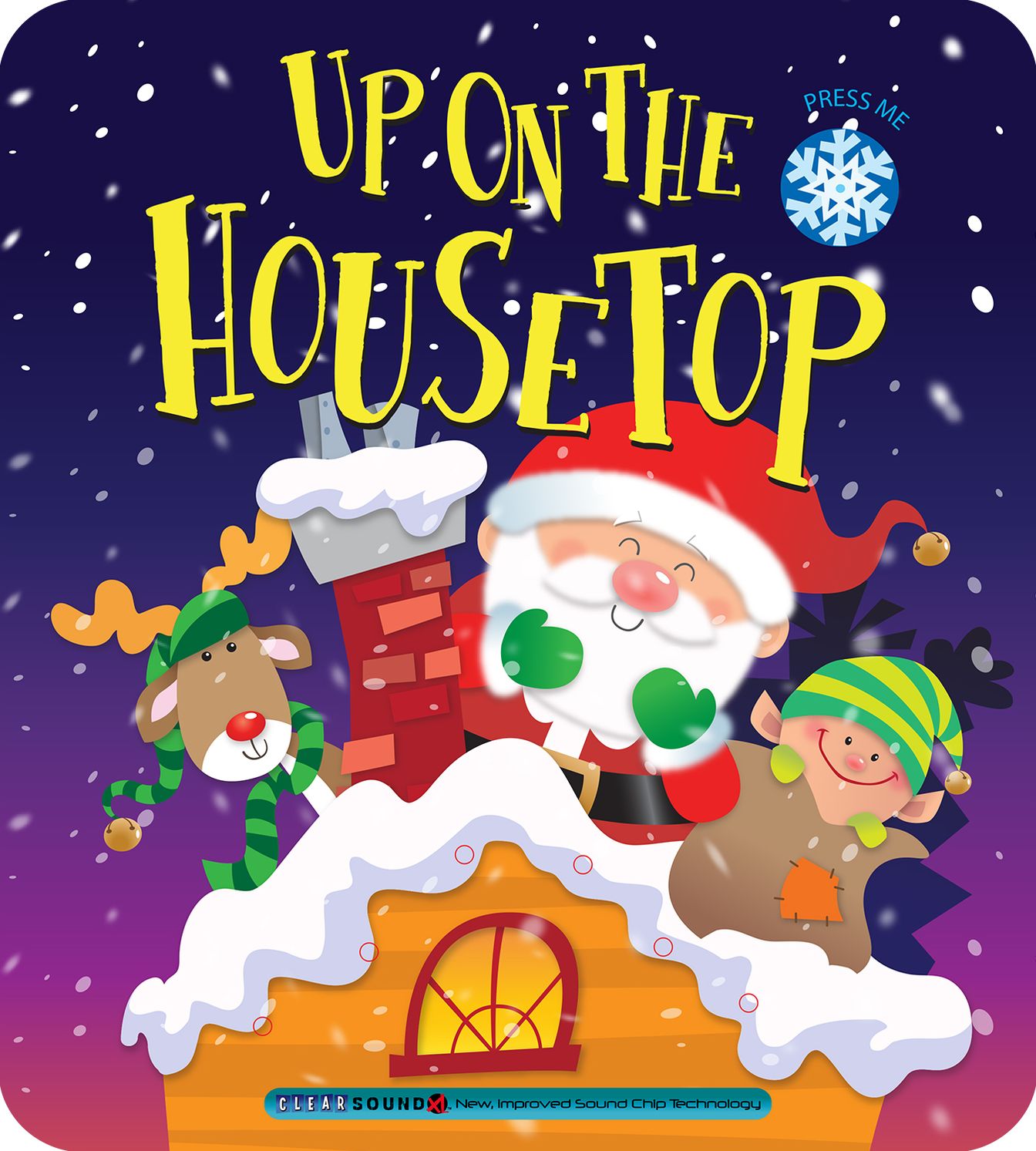 Up On The Housetop!