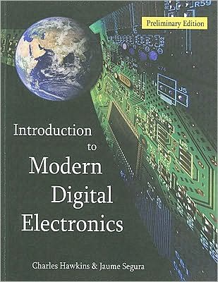 Introduction to Modern Digital Electronics: Preliminary Edition