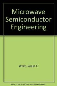 Microwave Semiconductor Engineering