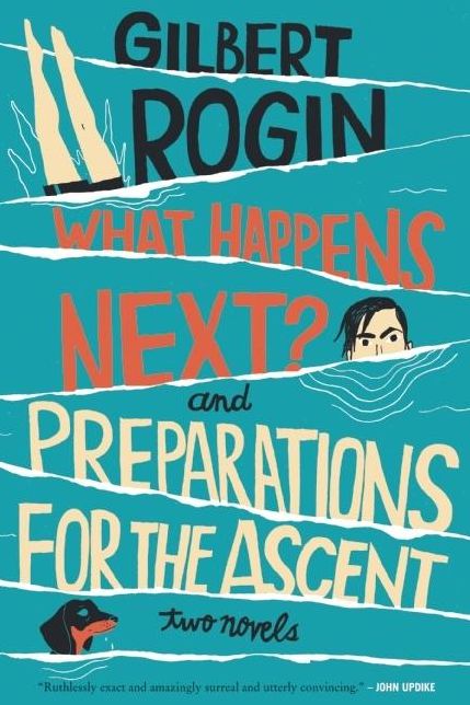 What Happens Next? and Preparations for the Ascent: Two Novels