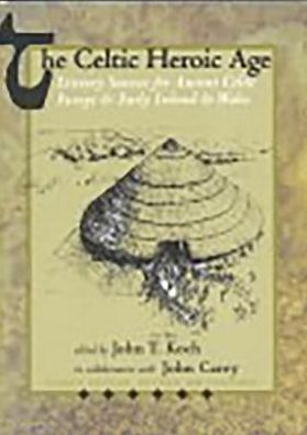 Celtic Heroic Age