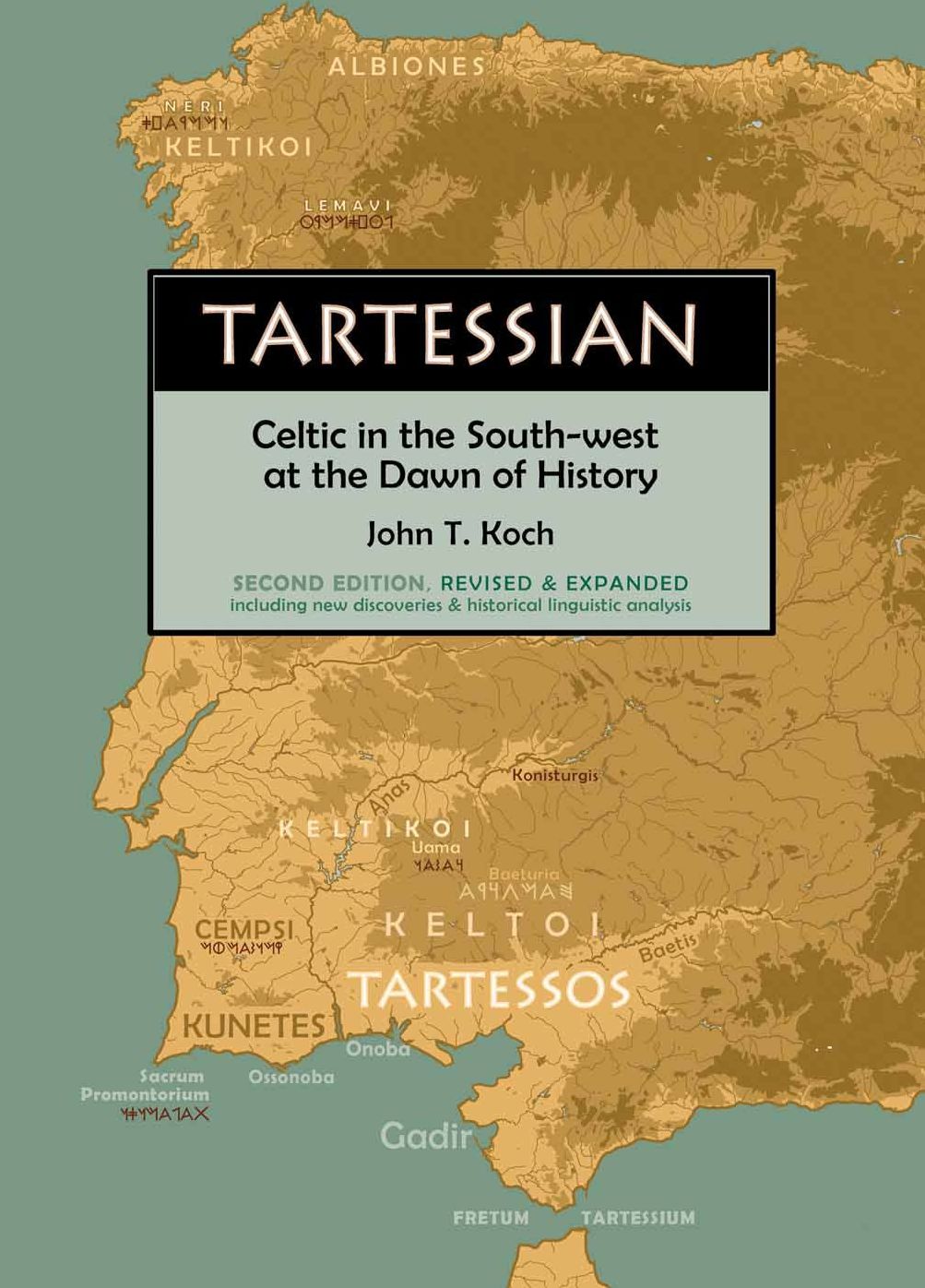 Tartessian: Celtic in the South-West at the Dawn of History