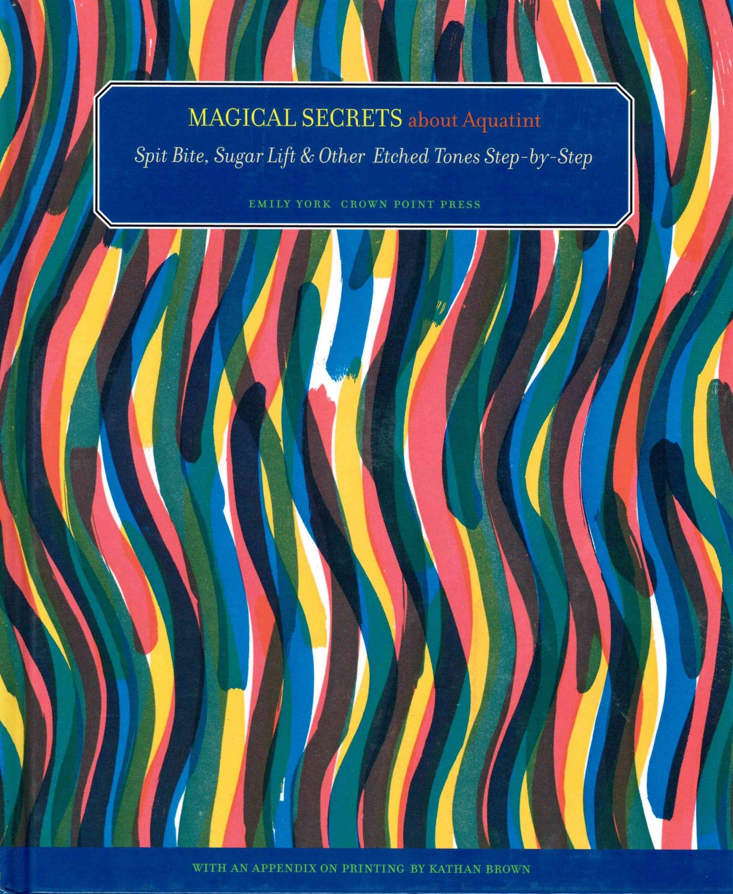 Magical Secrets about Aquatint: Spit Bite, Sugar Lift and Other Etched Tones Step-by-Step