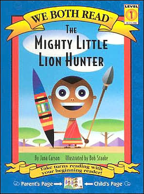Mighty Little Lion Hunter (We Both Read Series)