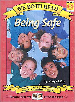 Being Safe (We Both Read Series)