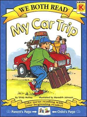 My Car Trip (We Both Read Series)