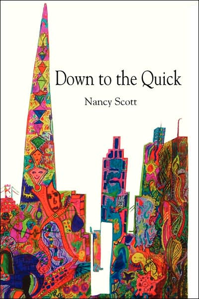 Down To The Quick
