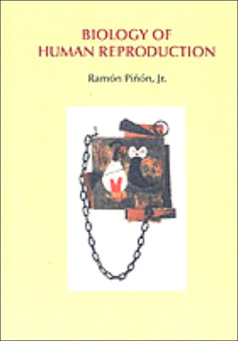 Biology of Human Reproduction