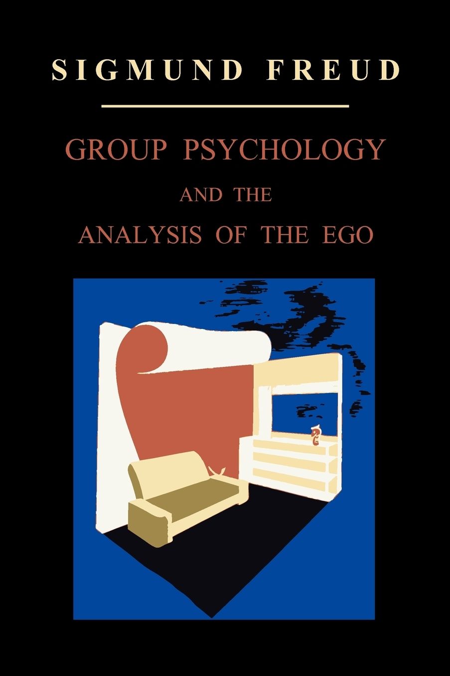 Group Psychology And The Analysis Of The Ego