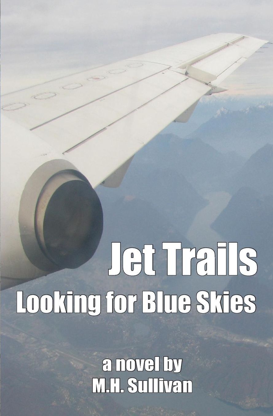 Jet Trails: Looking for Blue Skies