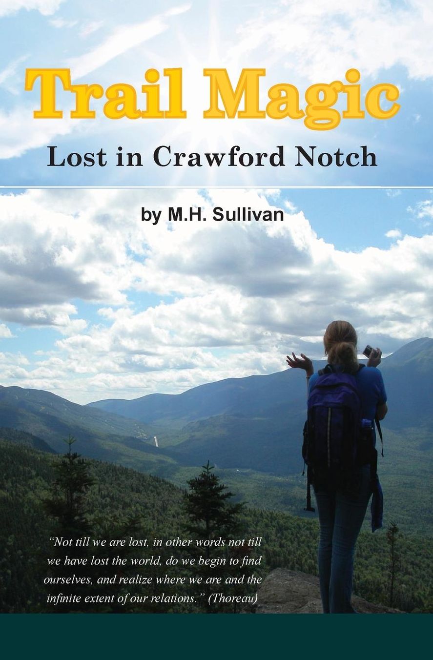 Trail Magic: Lost in Crawford Notch