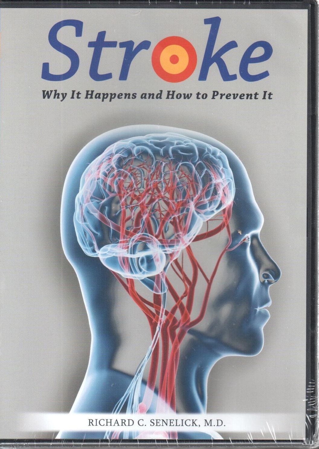 Stroke: Why It Happens and How to Prevent It