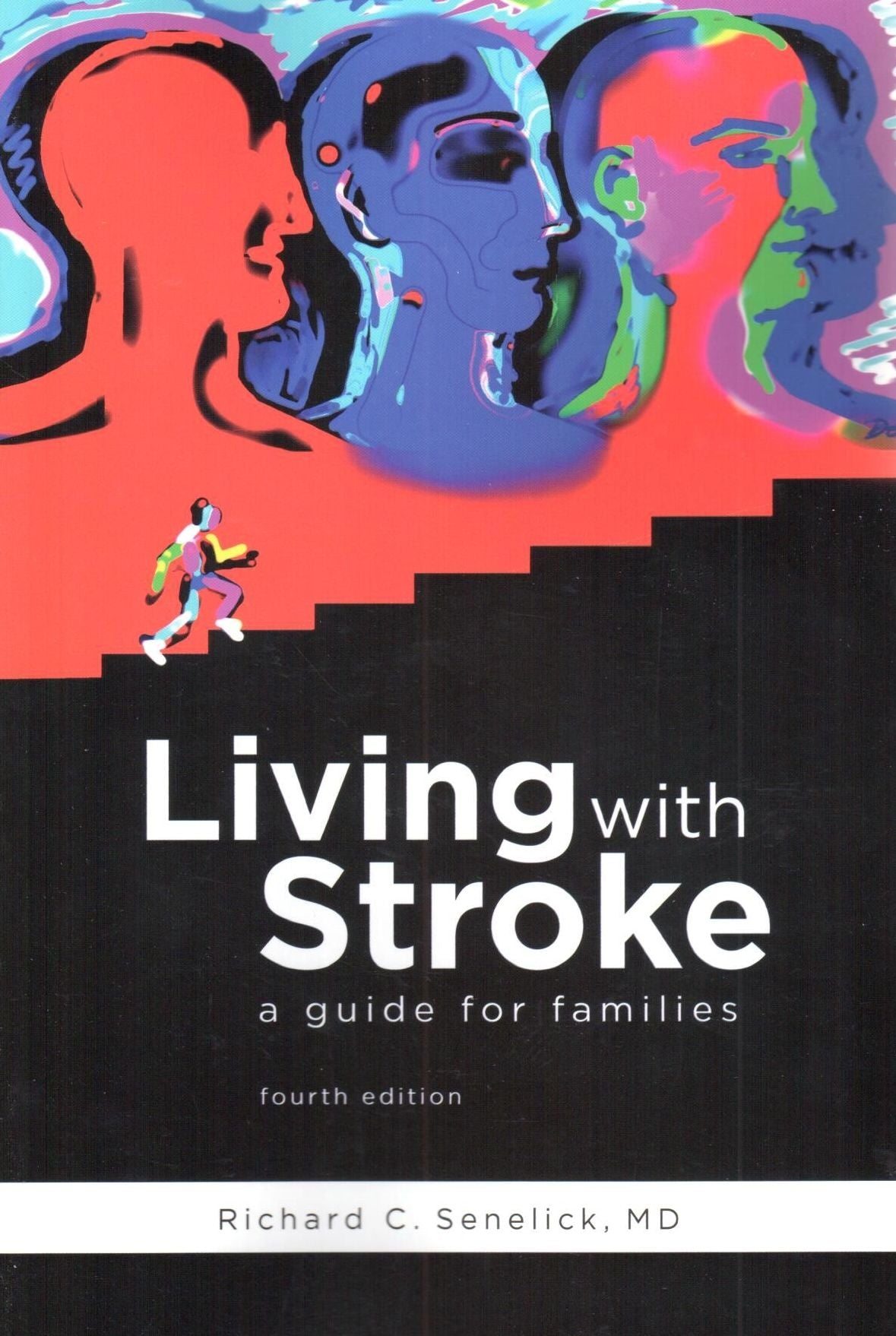 Living with Stroke: A Guide for Families