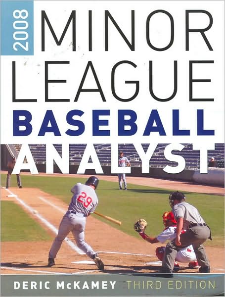 Minor League Baseball Analyst 2008