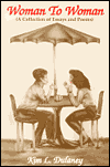 Woman to Woman: A Collection of Essays and Poems