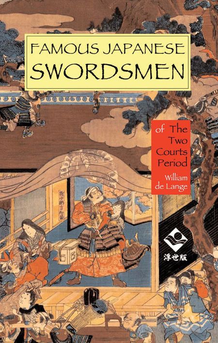 Famous Japanese Swordsmen: The Two Courts Period