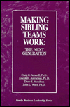 Making Sibling Teams Work: The Next Generation