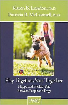 Play Together, Stay Together: Happy and Healthy Play Between People and Dogs